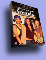 What About Your Friends
